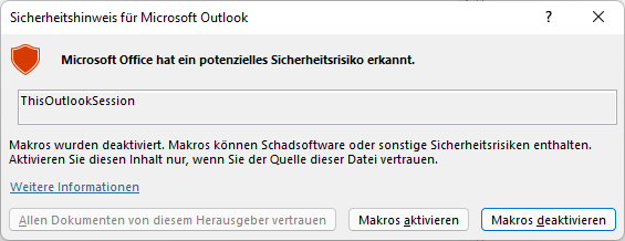 Meldung, wenn Benachrichtigungen f&uuml;r Makros aktiviert sind