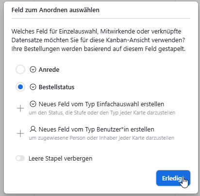 Auswahl des Feldes, nach dem in der Kanban-Ansicht angeordnet werden soll